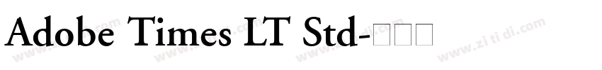 Adobe Times LT Std字体转换 Adobe Times LT Std字体转换